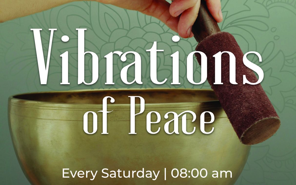Vibrations Of Peace (Every Saturday | 08:00 am) @ Chatraka Spa