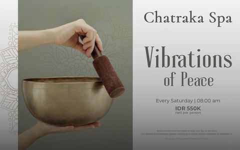 Vibrations Of Peace (Every Saturday | 08:00 am) @ Chatraka Spa