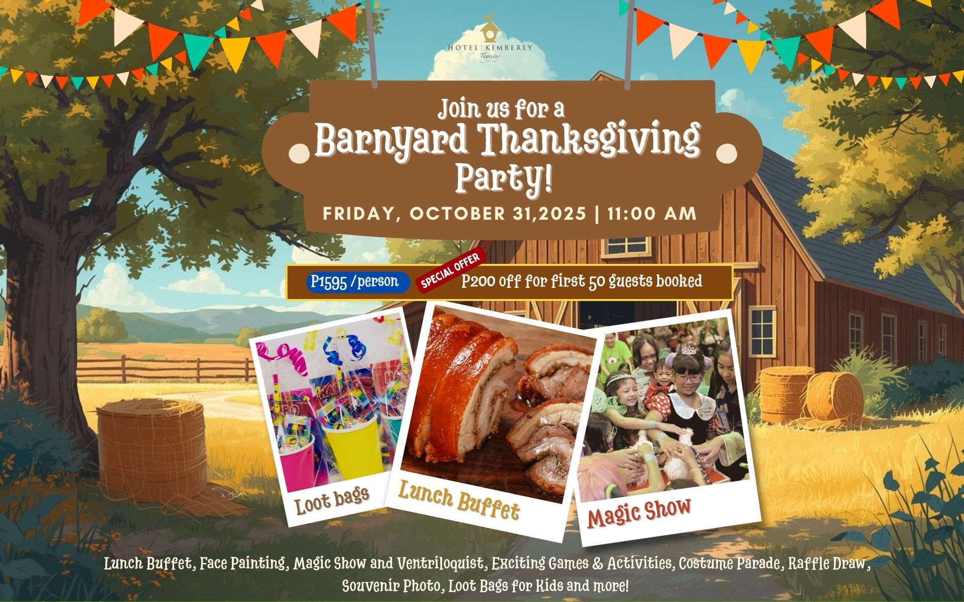 Thanksgiving Barnyard Party October 31, 2025 - Hotel Kimberly Tagaytay