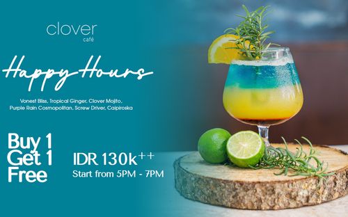Clover Happy Hours : Buy 1, Get 1 Free Cocktails!