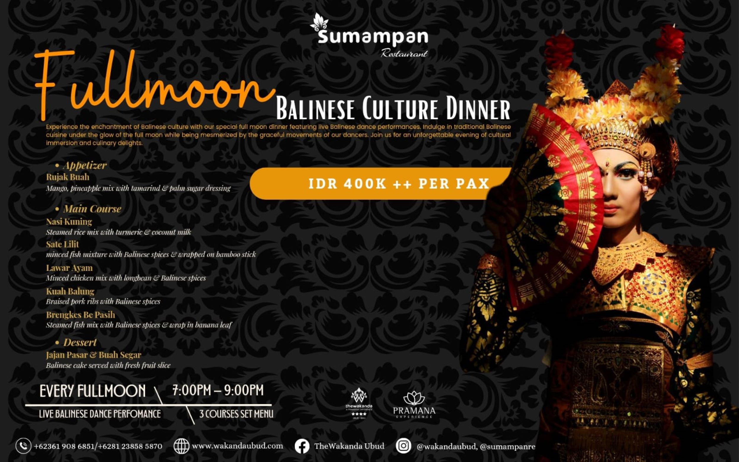 Balinese Full Moon Dinner with Live Balinese Dance Performance - thewakanda A Pramana Experience