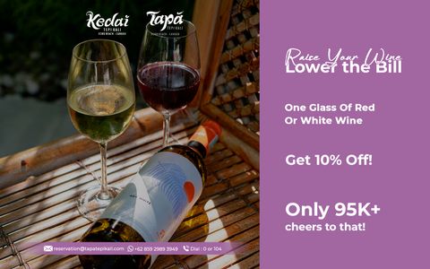 Get 10% disc for One Glass of Wine of Red or White Wine Promo for online booking