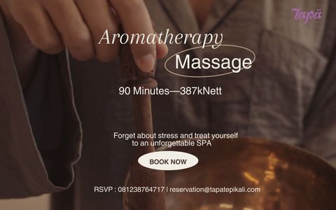 Special Offers for 90 minutes Aromatherapy massage only for booking online