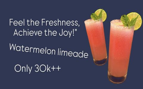 Special promo for our freshness drink is Watermelon limeade for booking online