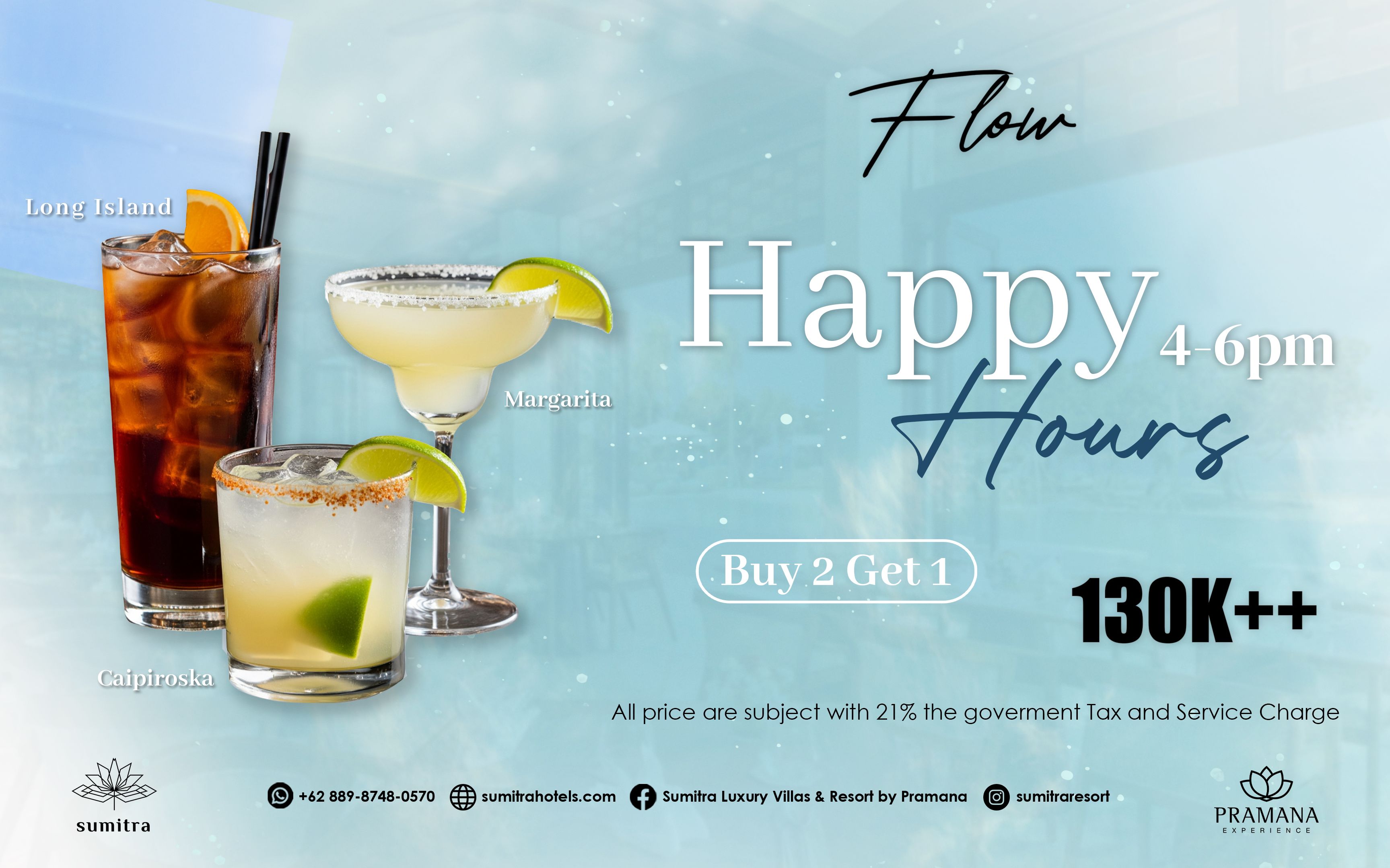 Buy 2 Get 1 FREE - Cocktails Happy Hour - Sumitra Luxury Villas & Resort by Pramana