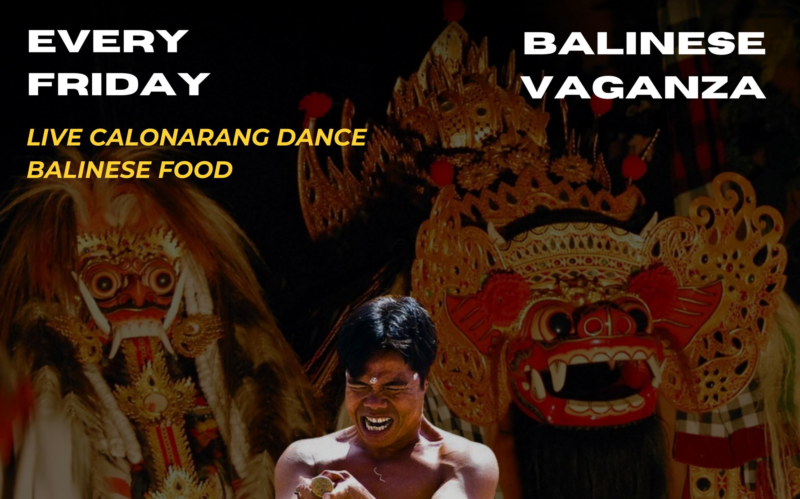 Balinese Night Vaganza - Every Friday - The Alantara Sanur